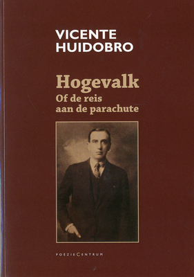 Hogevalk, of De reis aan de parachute
