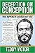 Deception on Conception: What Happened in Grenada 1962-1990