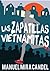 Las Zapatillas Vietnamitas (Spanish Edition)