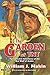 The Garden of TNT: The Collected Adventures of the Red Wolf of Arabia