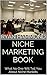 Niche Marketing Book by Ryan Hammond
