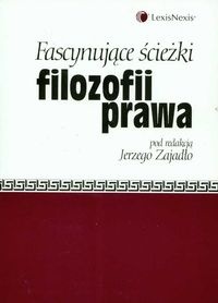 Fascynujące ścieżki filozofii prawa (Paperback)