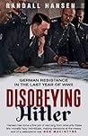 Disobeying Hitler...
