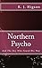Northern Psycho