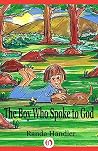 The Boy Who Spoke to God The Boy Who Spoke to God