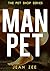 Man Pet: A Story of Humiliation and Male Submission