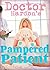 Doctor Hardon's Pampered Patient (Dominated by the Doctor #7)