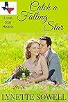 Catch A Falling Star (Lone Star Hearts Book 1)