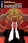 Imperium, Vol. 3: The Vine Imperative
