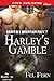 Harley's Gamble (Darkfall M...