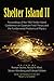 Shelter Island II: Proceedings of the 1983 Shelter Island Conference on Quantum Field Theory and the Fundamental Problems of Physics (Dover Books on Physics)