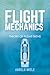 Flight Mechanics: Theory of Flight Paths (Dover Books on Aeronautical Engineering)