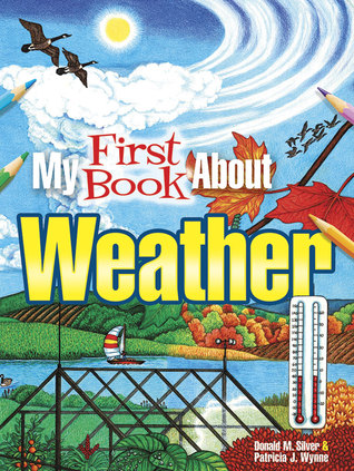 My First Book About Weather (Dover Science For Kids Coloring Books)