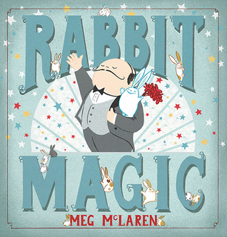 Rabbit Magic: A Delightful Debut Picture Book About Magic, Teamwork, and Generosity for Children (Ages 4-7)