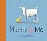 Muddle & Mo by Nikki Slade Robinson