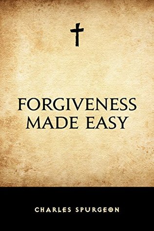 Forgiveness Made Easy