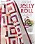 More Jelly Roll Quilts