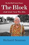 The Block: Just Live 'cuz You Can