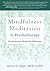 Mindfulness Meditation in Psychotherapy by Steven A. Alper