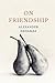 On Friendship