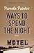 Ways to Spend the Night