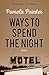 Ways to Spend the Night