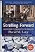 Scrolling Forward: Making Sense of Documents in the Digital Age