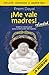 ¡Me vale madres! Mantras mexicanos para la liberación del espíritu