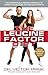 The Leucine Factor Diet: The Scientifically-Proven Approach to Combat Sugar, Burn Fat and Build Muscle