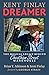 Kent Finlay, Dreamer: The M...