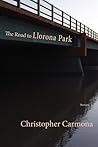 The Road to Llorona Park