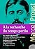 À la recherche du temps perdu: L'intégrale des 7 romans (French Edition)