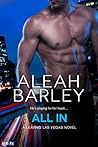 All In by Aleah Barley