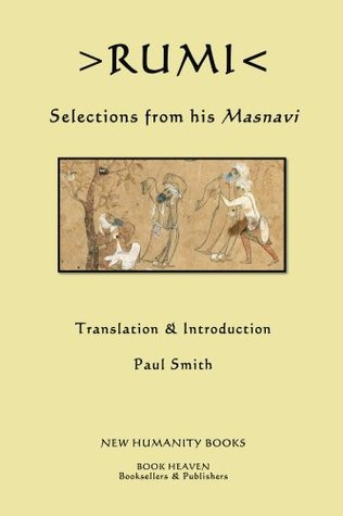 Rumi: Selections from his Masnavi