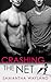 Crashing the Net (Crashing, #1)