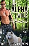 My Alpha Wolf Soldier