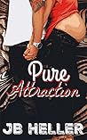 Pure Attraction