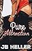 Pure Attraction (Attraction #2)