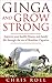 Ginga and Grow Strong: Impr...
