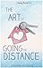 The Art of Going the Distance