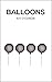 Balloons
