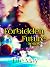 Forbidden Future Series Vol...
