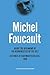 About the Beginning of the Hermeneutics of the Self: Lectures at Dartmouth College, 1980 (The Chicago Foucault Project)