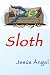 Sloth. (The Seven Deadly Si...