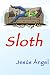 Sloth. (The Seven Deadly Sins. Book 6)