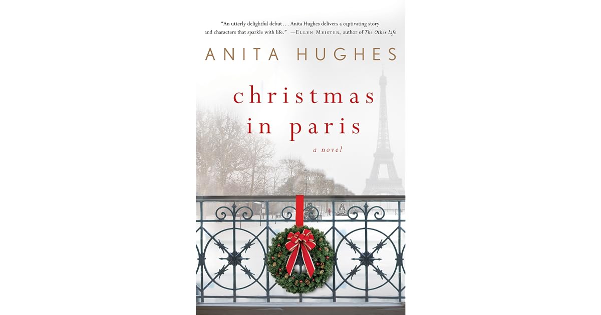 Book giveaway for Christmas in Paris by Anita Hughes Jul