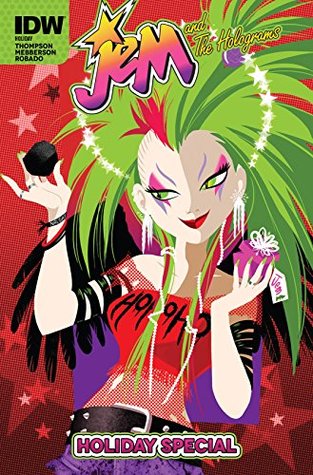 Jem and the Holograms (2015-2017): Holiday Special