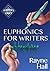 Euphonics For Writers: Prof...