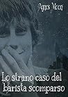 Lo strano caso del barista scomparso by Agnes Moon