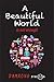 A Beautiful World is not en...